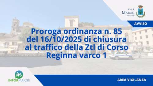 img title Proroga ordinanza n. 85 del 16/10/2025 di chiusura al traffico della Ztl di Corso Reginna varco 1 dal 27 al 30 Ottobre 2025 dalle ore 09.30 alle 15.00.