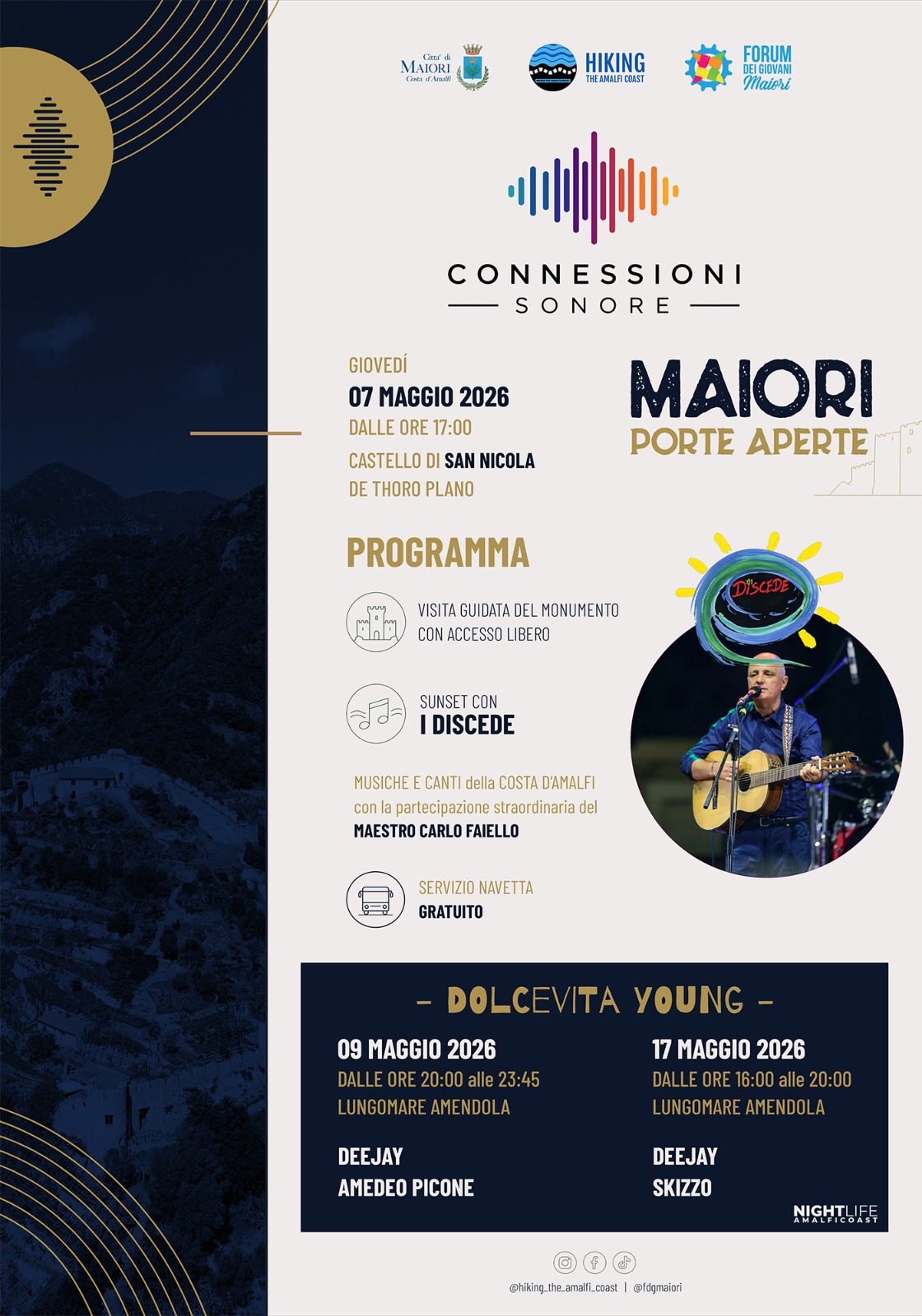 Portale istituzionale del Comune di Maiori - Al via a Maiori &ldquo;Connessioni  Sonore&rdquo;. La prima il 7 maggio al Castello di San Nicola de Thoro Plano.  Musica e identit&agrave; con i Discede